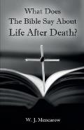 What Does The Bible Say About Life After Death?