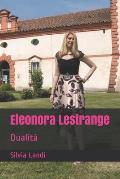 Eleonora Lestrange: Dualit?