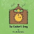 The Cuckoo's Song