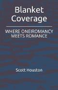 Blanket Coverage: Where Oneiromancy Meets Romance