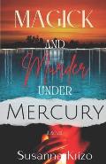 Magick and Murder Under Mercury