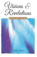 Visions and Revelations: Volume 2