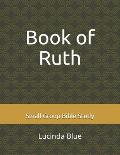 Book of Ruth: Small Group Bible Study