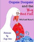 Oopsie Doopsie and the Big Red Fish