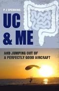 Uc & Me and Jumping Out of a Perfectly Good Aircraft