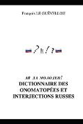 Dictionnaire des onomatop?es et interjections russes