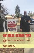 101 Real Estate Tips: Opportunity Is Always Knocking at Your Door