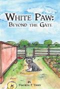 White Paw - Beyond the Gate