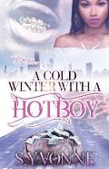 A Cold Winter With A Hot Boy