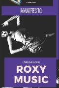 Manifesto: Il Viaggio Art-Pop dei Roxy Music