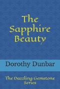 The Sapphire Beauty: The Dazzling Gemstone Series