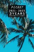 2021-2023 3 Years Monthly Planner: 30 Months Calendar Planner Organizer Pocket Size July 2021 To Decembre 2023