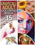 Grayscale Adult Coloring Book 35: a Coloring Book for Adults with a Fun Variety of Themes