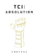 Tci: Absolution