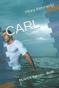 Carl: REAPER-Patriots - Book 5