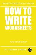 How To Write Worksheets