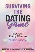 Surviving the Dating Game