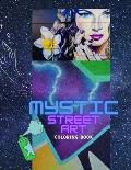 Mystic Street Art Coloring Book