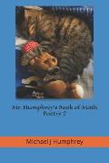 Mr. Humphrey's Book of Math Poetry II: With Bonus Study Tips