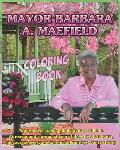 Mayor Barbara A. Maefield: Coloring Book