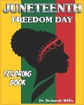 Juneteeth Freedom Day: Coloring Book