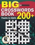 Big Crosswords Book: 200+ Puzzles for Adults