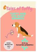 Tales of Tuffy: Tuffy and the Baby Bunnies