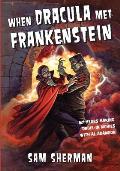 When Dracula Met Frankenstein: My Years Making Drive-In Movies with Al Adamson