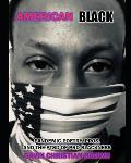 American Black: Pandemic Poetry, Pros, and the PTSD of Pro-Blackness