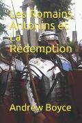 Les Romains Antonins et La R?demption