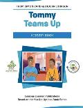 Tommy Teams Up Activity Book
