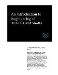 An Introduction to Engineering of Tunnels and Shafts