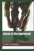 Voices of the Oppressed