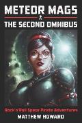 Meteor Mags: The Second Omnibus