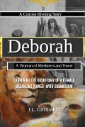 Deborah: A Woman of Meekness and Power