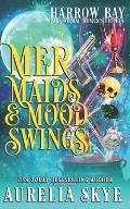 Mermaids & Mood Swings: Paranormal Women's Fiction