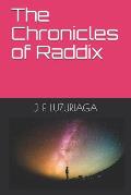 The Chronicles of Raddix