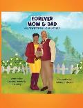 Forever Mom and Dad: : An Adoption Love Story