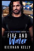 Fire and Water: A Paranormal Romance (Valleywood Series Book 3)