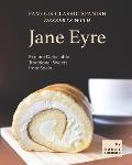 Famous Classic Spanish Desserts with Jane Eyre: Explore Delectable Traditional Sweets from Spain