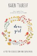 dear girl: a poetry collection for survivors