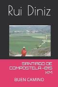 Santiago de Compostela -815 Km: Buen Camino