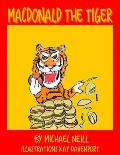 Macdonald the Tiger: Terrible Goings-on in West Wittering