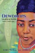 Dewdrops: Heartical Poetry English & Jamaican Patwa