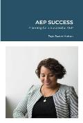 Aep Success: Planning for a Successful AEP
