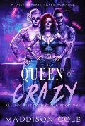 Queen of Crazy: All My Pretty Psychos Book One
