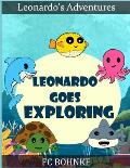 Leonardo Goes Exploring - Leonardo's Adventures - Pufferfish - Deep Sea Book