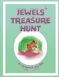 Jewels' Treasure Hunt: An Empowering Picture Book that Teaches Your Children about Faith, Self Esteem and Self Identity