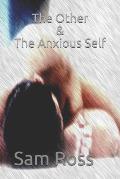 The Other & The Anxious Self
