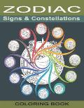 Zodiac Signs & Constellations: A Coloring Book for Adults and Teenagers